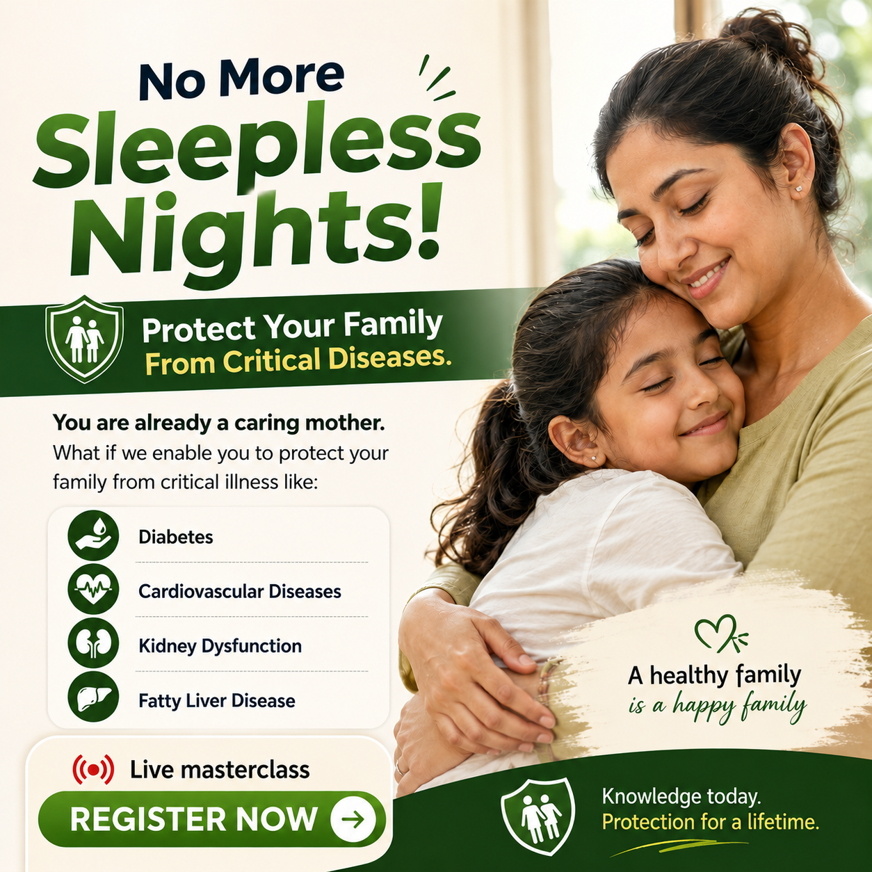 No More Sleepless Nights - Protect Your Family From Critical Diseases